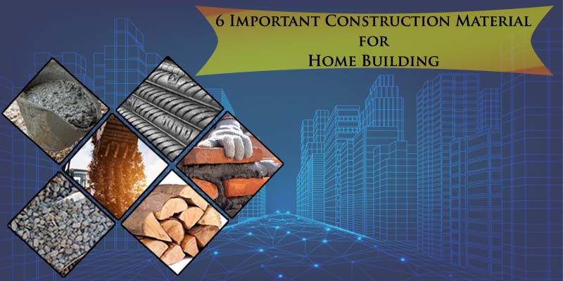 6-Important-Construction-Material-for-Home-Building