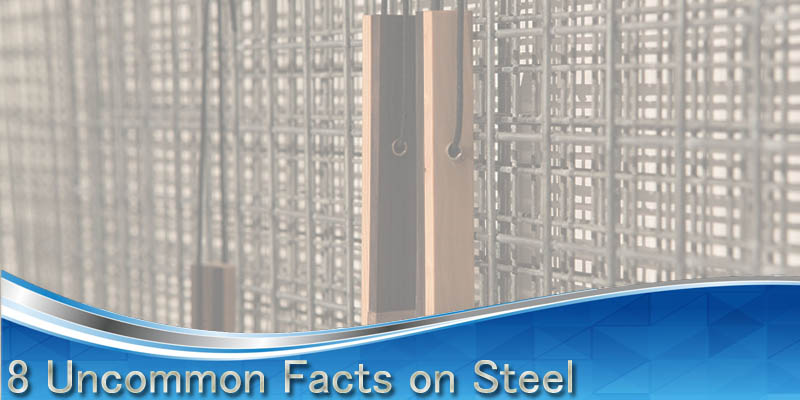 8-Uncommon-Facts-on-Steel